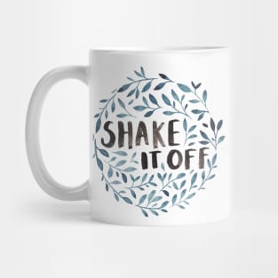 Shake It Off! Mug